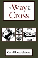Caryll Houselander | The Way Of The Cross | Taschenbuch | Englisch (2015)