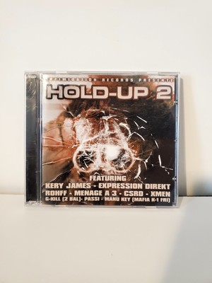 ''Hold-Up 2'' CD, (2004), feat: Kery James, G-Kill, Expression Direkt, X-Men ÷ 