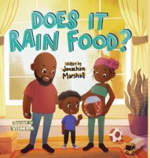 Does It Rain Food? by Marshall, Jonathan