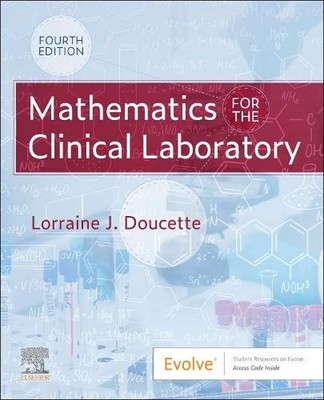 Mathematics for the Clinical Laboratory - 9780323554824