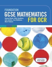 Gcse Mathematics for Ocr Linear Foundation By Howard Baxter,Mich
