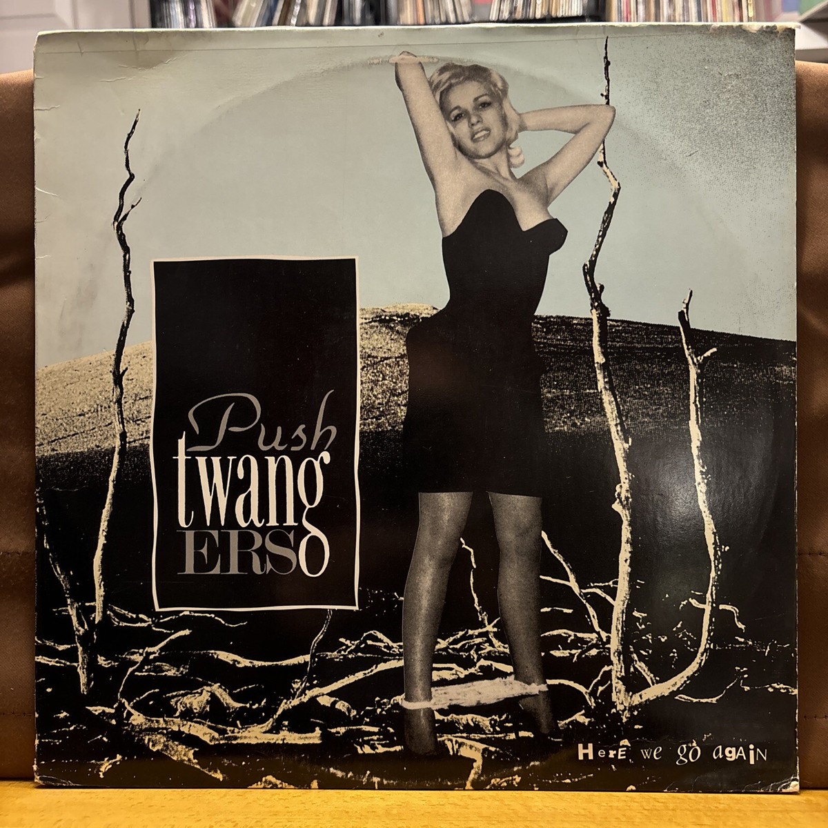 未使用 Pushtwangers - Here We Go Again... Pushtwangers - Here We Go Again Vinyl LP - 1986 Relativity Records