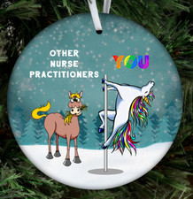 Other Nurse Practitioners You Unicorn Christmas Ornament Gift Nursing Healthcare