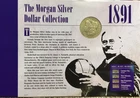 1891-O The Morgan Silver Dollar Collection 90% Coin American Historical Society