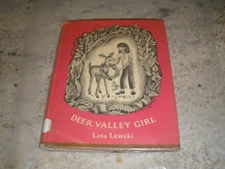 LOIS LENSKI DEER VALLEY GIRL HC DJ 1ST EDITION 1968