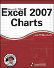 Excel 2007 Charts by John Walkenbach (Paperback, 2007)