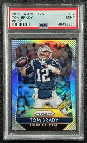 TOM BRADY PSA 9 2015 PANINI PRIZM #12 SILVER PRIZMS PATRIOTS 257