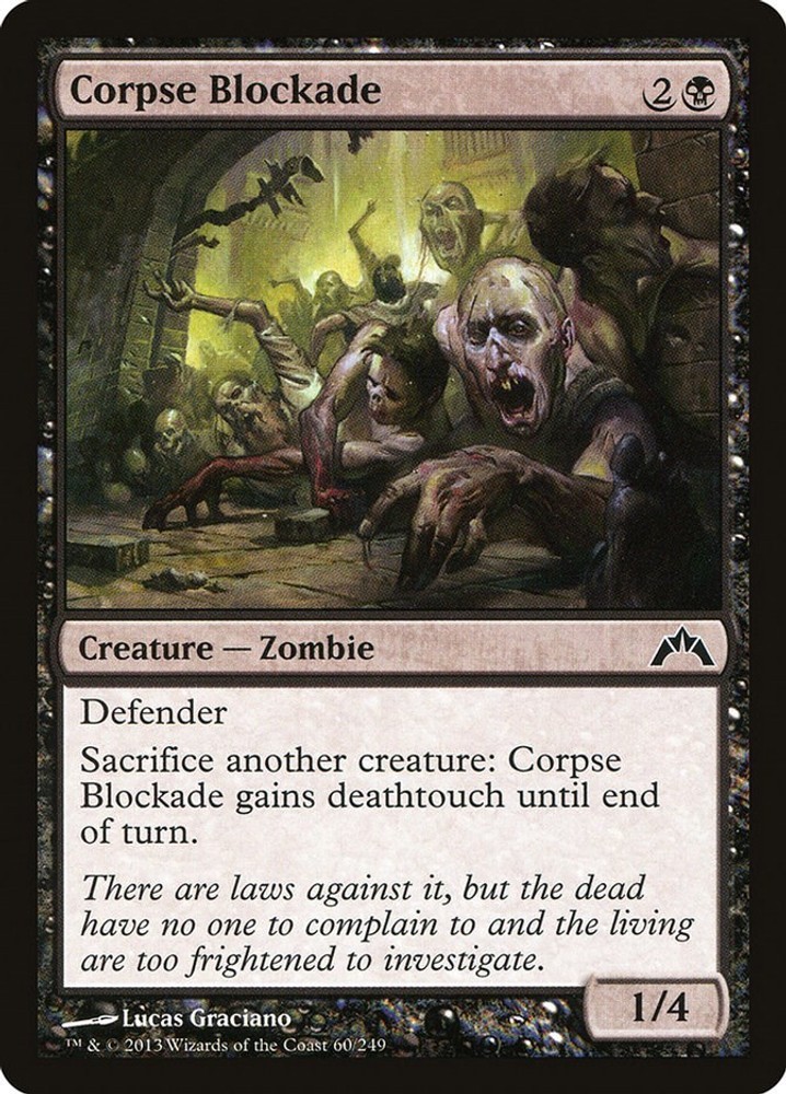 Corpse Blockade Gatecrash MTG 60 LP