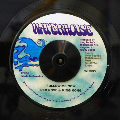 Red Rose, King Kong - Follow Me Now  /  King Tubby - Version [New Vinyl 7'']