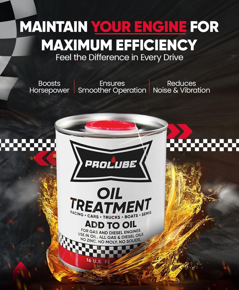Prolube Oil Treatment 16oz - Engine Oil Additive for Gas & Diesel ...