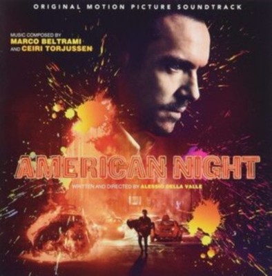 American Night (Original Soundtrack) by Beltrami, Marco / Torjussen, Ceiri