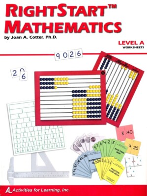 RightStart Math Level A Lessons Teacher Manual, Right Start Math