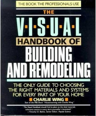 #ad The Visual Handbook of Building and Remodeling: The Only Guide to Choosin GOOD $4.19