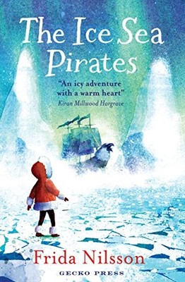The Ice Sea Pirates by Nilsson, Frida Book The Fast Free Shipping