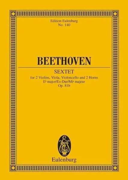 Ludwig Van Beethoven | Sextet In E Flat Major Op. 81B Study Score | Deutsch-image