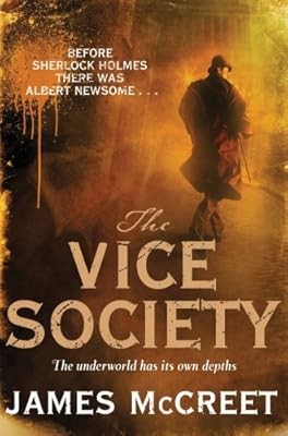 The Vice Society (Albert Newsome 2), McCreet, James, Used; Good Book