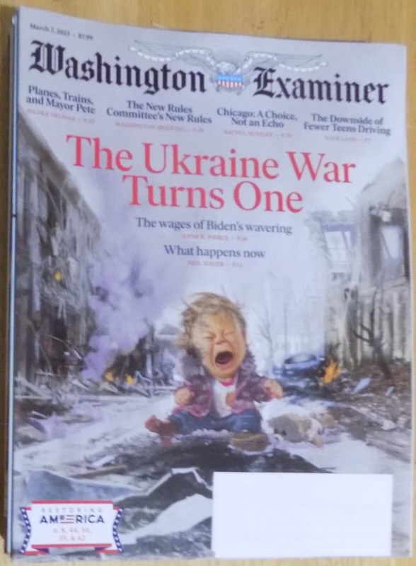 THE UKRAINE WAR TURNS ONE -  WASHINGTON EXAMINER MAGAZINE (WITH PUZZLE)