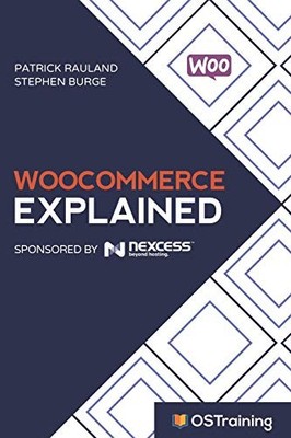 WooCommerce Explained: Your St - VERY GOOD