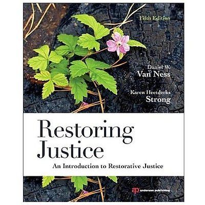 Restoring Justice, Fifth Edition: An Introduction to Restorative Justice by Van 