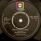 ❤️ Brian Hyland ~ Sealed With a Kiss / Ginny Come Lately ❤️  Vinyl 7" ..  EX+