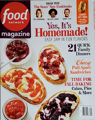 FOOD NETWORK MAGAZINE Sept 2021 YES, IT'S HOMEMADE Easy Jam Time for Fall Baking