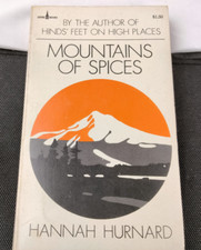 MOUNTAINS OF SPICES By Hannah Hurnard- 1973 - Paperback Book
