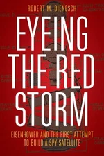 Robert M. Dienesch Eyeing the Red Storm (Hardback) (UK IMPORT)