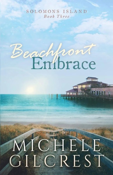 Michele Gilcrest | Beachfront Embrace (Solomons Island Book Three) | Taschenbuch-image