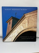 Robert Mondavi Winery Andy Katz Publisher & Photography  2002 hardcover DJ VTG