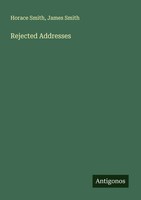 Horace Smith (U. A.) | Rejected Addresses | Taschenbuch | Englisch (2025)