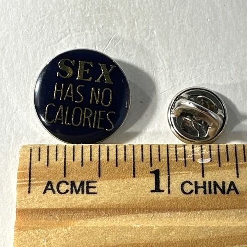 Sex Has No Calories Retro Making Love Blue Button Humor Vintage Hat Lapel Pin - Picture 2 of 13
