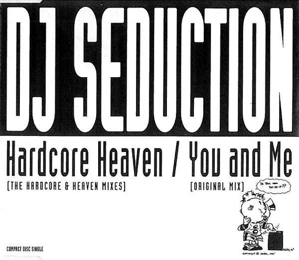 DJ Seduction - Hardcore Heaven / You And M | CD - Bild 1 von 1