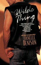Wilde Thing, Denison, Janelle