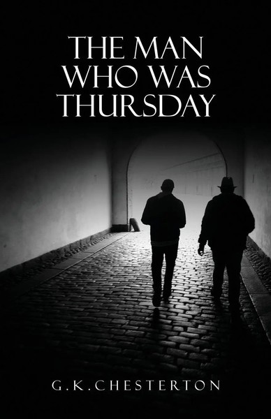 G. K. Chesterton | The Man Who Was Thursday | Taschenbuch | Englisch (2017)-image