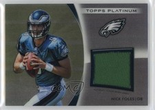 2012 Topps Platinum Rookie Relic Nick Foles #PRR-NF 0i1b