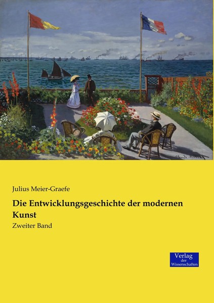 Julius Meier-Graefe | Die Entwicklungsgeschichte Der Modernen Kunst | Buch-image