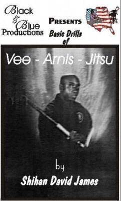 David James Vee Arnis Jitsu #1 DVD stepping kuntao kicks blocking largo mano