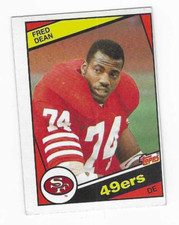 1984 TOPPS FRED DEAN #354 SANFRANCISCO 49ERS