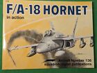 Squadron/Signal #1136,F/A-18 Hornet in Action, Used, Published 1993