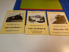 Sylter Inselbahn I und II u. Orkan über Sylt 3 seltene Bücher Hans Jürgen Stöver