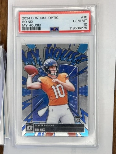 2024 Bo Nix Donruss Optic My House Rookie PSA 10