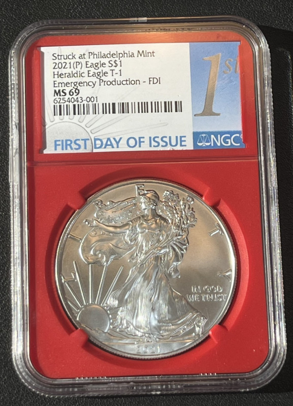 USA 2021 (P) SILVER EAGLE NGC MS69 T-1 EMERGENCY PRODUCTION FIRST DAY OF ISSUE