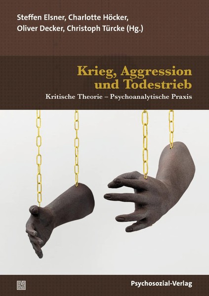 Krieg, Aggression Und Todestrieb Kritische Theorie - Psychoanalytische Praxis-image