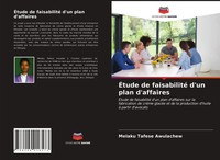 Melaku Tafese Awulachew | ÉTude De Faisabilité D'un Plan D'affaires | Buch
