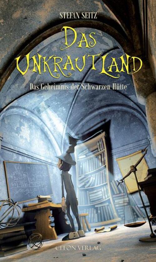 Thumbnail - Das Unkrautland 02 | Das Geheimnis Der Schwarzen Hütte | Stefan Seitz