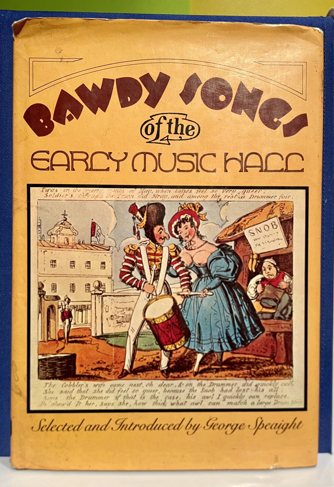 Bawdy Songs of the Early Music Hall by George Speaight (Hardcover, 1975)