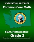 WASHINGTON TEST PREP Common Core Math SBAC Mathematics Grade 3 ...