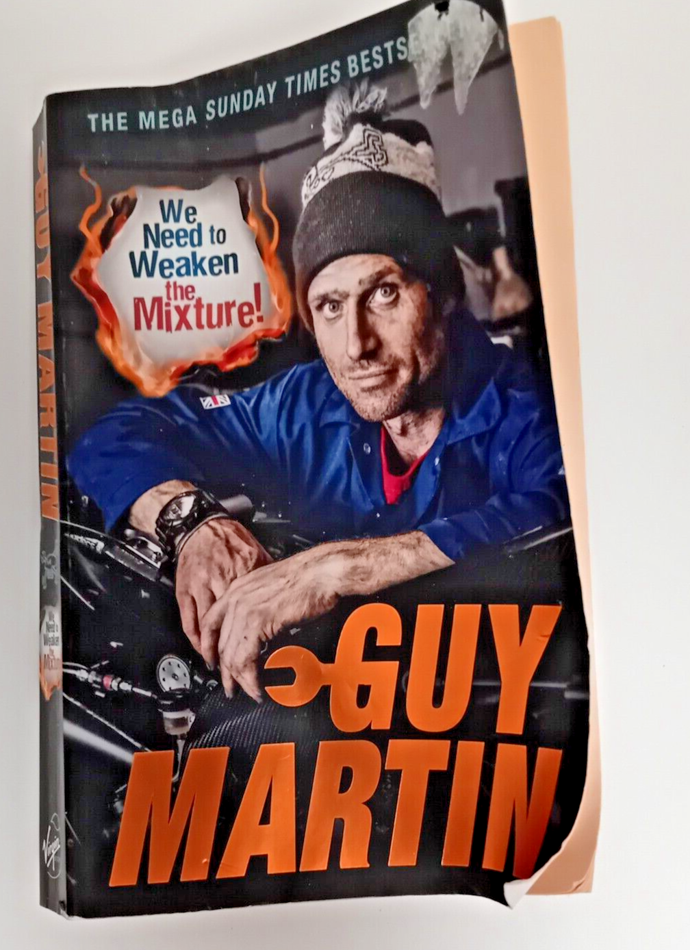 We Need to Weaken the Mixture by Guy Martin (Paperback, 2019)