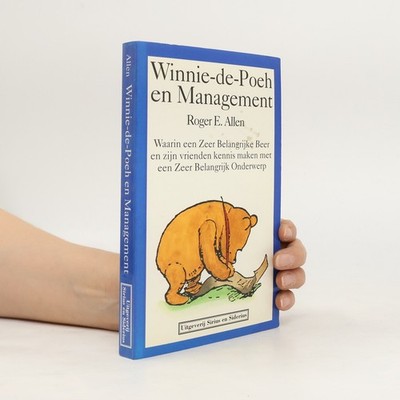 Winnie-de-Poeh en management  |  Roger E. Allen