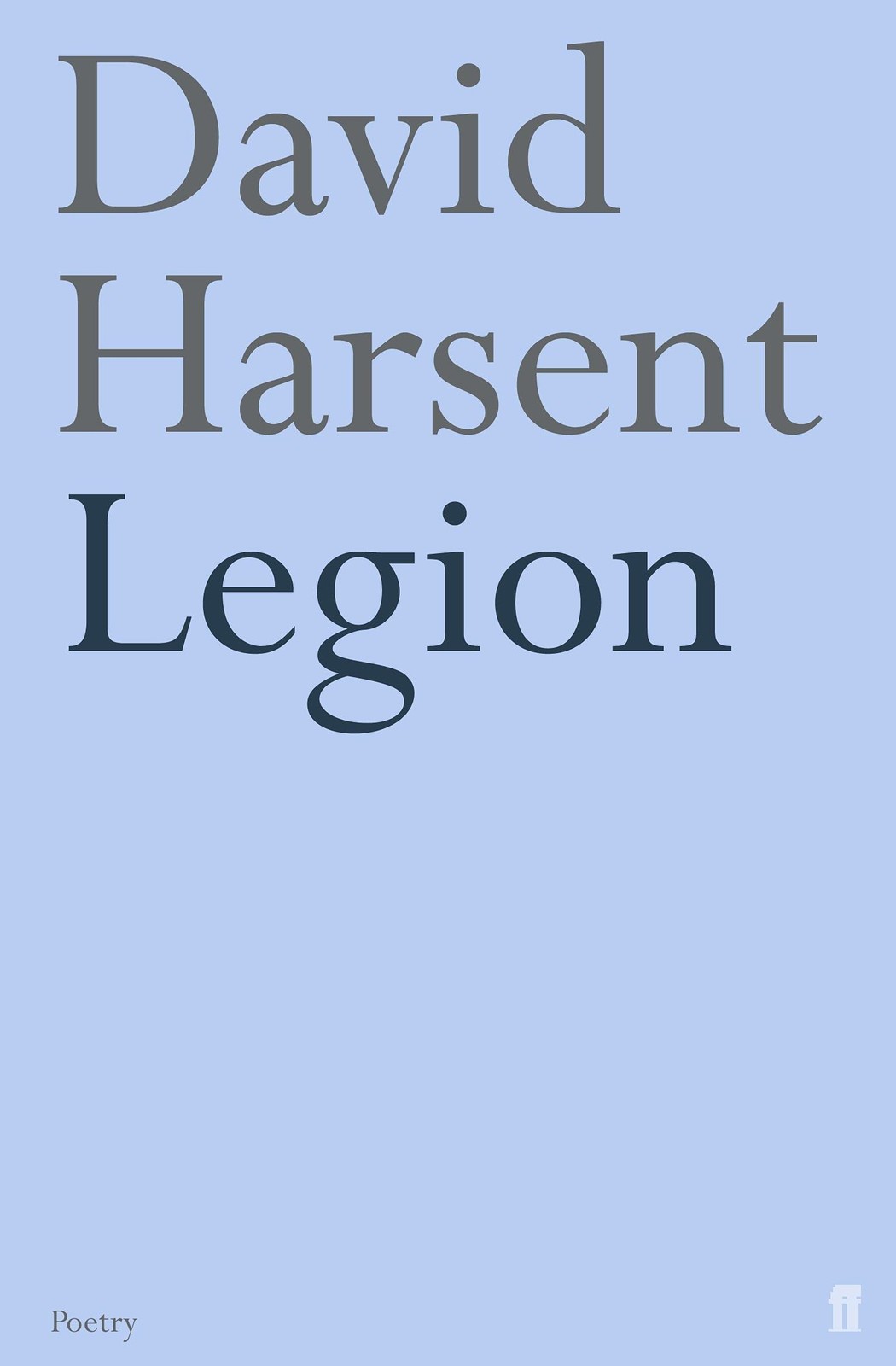 Legion by David Harsent Paperback Poetry & Poems Collection Faber & Faber